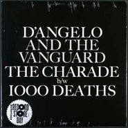D'Angelo, Charade / 1000 Deaths [Record Store Day] (7")