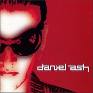Daniel Ash, Daniel Ash (CD)