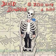 David Dondero, # Zero With A Bullet (LP)