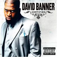 David Banner, Certified (CD)