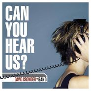 David Crowder Band, Can You Hear Us? (CD)