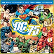 Various Artists, The Music Of DC Comics: 75th Anniversary Collection (CD)