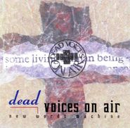 Dead Voices On Air, New Words Machine (CD)