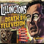 The Lillingtons, Death By Television (CD)