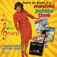 Dee Dee Sharp, Hurry On Down, It's Mashed Potato Time [Import] (CD)