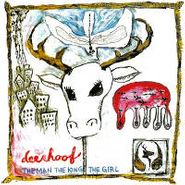 Deerhoof, Man The King The Girl (CD)