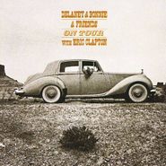 Delaney & Bonnie And Friends, On Tour With Eric Clapton (CD)