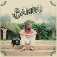 Dennis Wilson, Bambu (The Caribou Sessions) (LP)