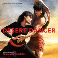 Benjamin Wallfisch, Desert Dancer [Score] (CD)