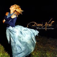 Diana Krall, When I Look In Your Eyes (CD)