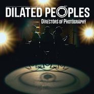 Dilated Peoples, Directors Of Photography (LP)