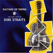 Dire Straits, Sultans Of Swing: The Very Best of Dire Straits (CD)