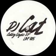 DJ Cat, Calling Gigolo EP (12")