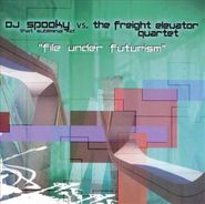 DJ Spooky That Subliminal Kid, File Under Futurism (CD)