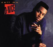 D-Nice, Call Me D-Nice (CD)