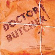 Dr. Butcher, Dr Butcher (CD)