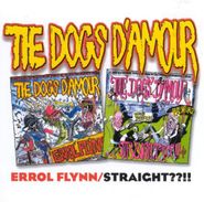 The Dogs D'Amour, Errol Flynn / Straight??!! [Import] (CD)