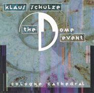 Klaus Schulze, The Dome Event: Cologne Cathedral (CD)