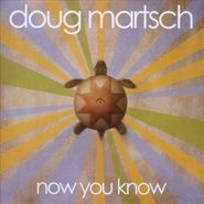 Doug Martsch, Now You Know (CD)