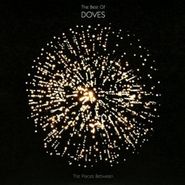 Doves, The Best Of Doves: The Places Between [Import] (CD)