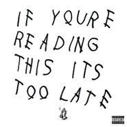 Drake, If You're Reading This It's Too Late (CD)