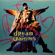Dream Warriors, And Now The Legacy Begins (LP)