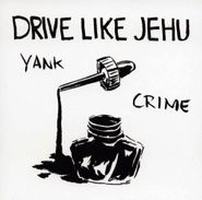 Drive Like Jehu, Yank Crime (CD)