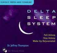 Dr. Jeffrey D. Thompson, Delta Sleep System (CD)