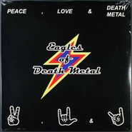 Eagles Of Death Metal, Peace, Love & Death Metal (LP)