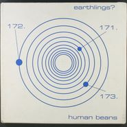 Earthlings, Human Beans [White Vinyl] [Box Set] (10")