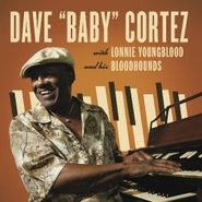 Dave "Baby" Cortez, Dave "Baby" Cortez With Lonnie Youngblood And His Bloodhounds (LP)