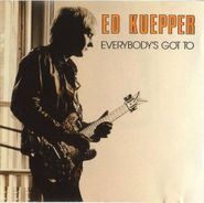 Ed Kuepper, Everybody's Got To [Import] (CD)