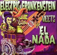 Electric Frankenstein, Electric Frankenstein Meets El Nada (CD)