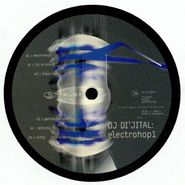 DJ Di'jital, Electrohop1 (12")