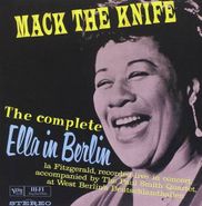 Ella Fitzgerald, Mack The Knife: The Complete Ella In Berlin (CD)