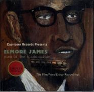 Elmore James, King Of The Slide Guitar: The Fire/Fury/Enjoy Recordings (CD)