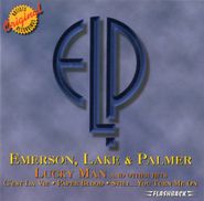 Emerson, Lake & Palmer, Lucky Man and Other Hits (CD)