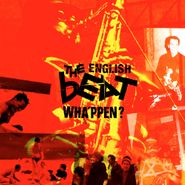 The Beat, Wha'ppen? (CD)