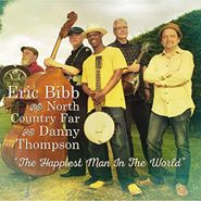 Eric Bibb, The Happiest Man In The World (CD)