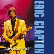 Eric Clapton, Strictly The Blues [Import] (CD)
