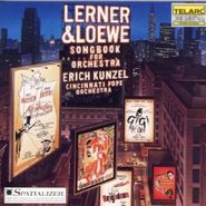 Erich Kunzel, Lerner & Loewe: Songbook For Orchestra (CD)