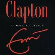 Eric Clapton, Complete Clapton [Import] (CD)