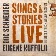 Eugene Ruffolo, Songs & Stories Live (CD)