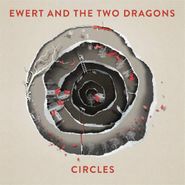 Ewert & The Two Dragons, Circles (CD)