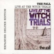 The Fall, Live At The Witch Trials [Expanded Deluxe Edition] (CD)
