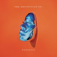 Fantasia, The Definition Of... (CD)