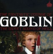 Goblin, The Fantastic Voyage Of Goblin (CD)