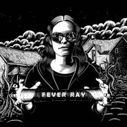 Fever Ray, Fever Ray (CD)