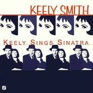 Keely Smith, Keely Sings Sinatra (CD)