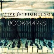 Five For Fighting, Bookmarks (CD)